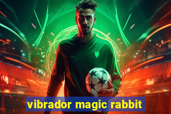 vibrador magic rabbit